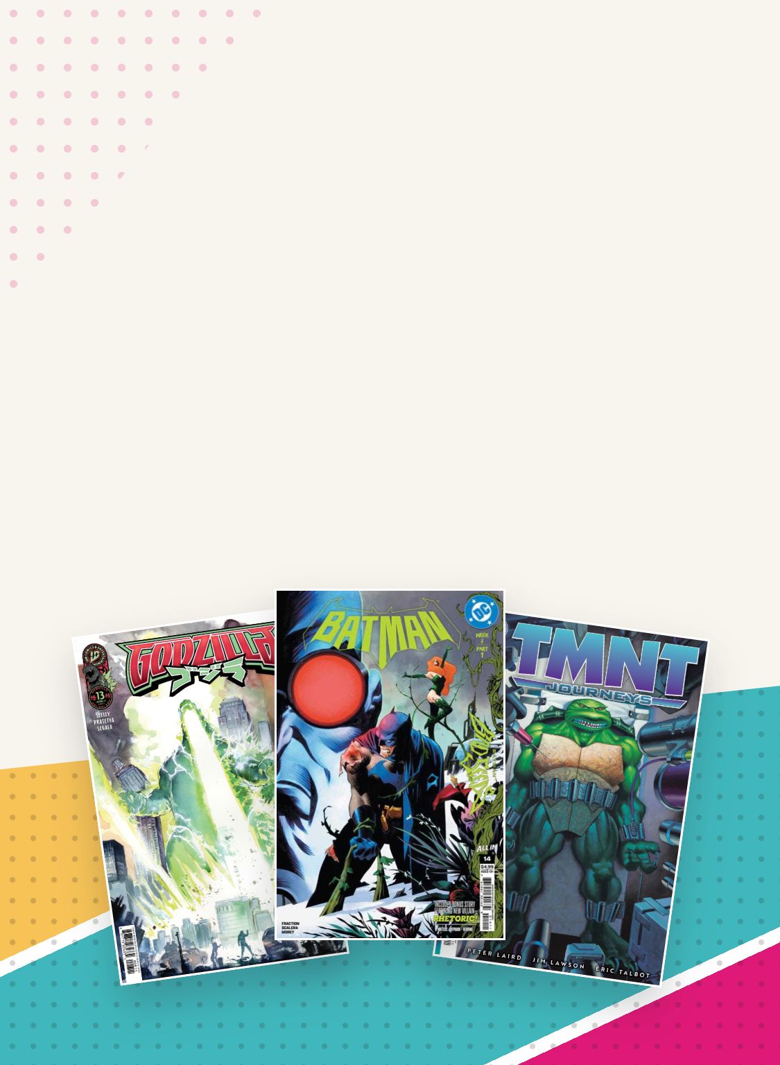 Godzilla, Batman, and Teenage Mutant Ninja Turtles comic covers on a colorful comic-inspired background.