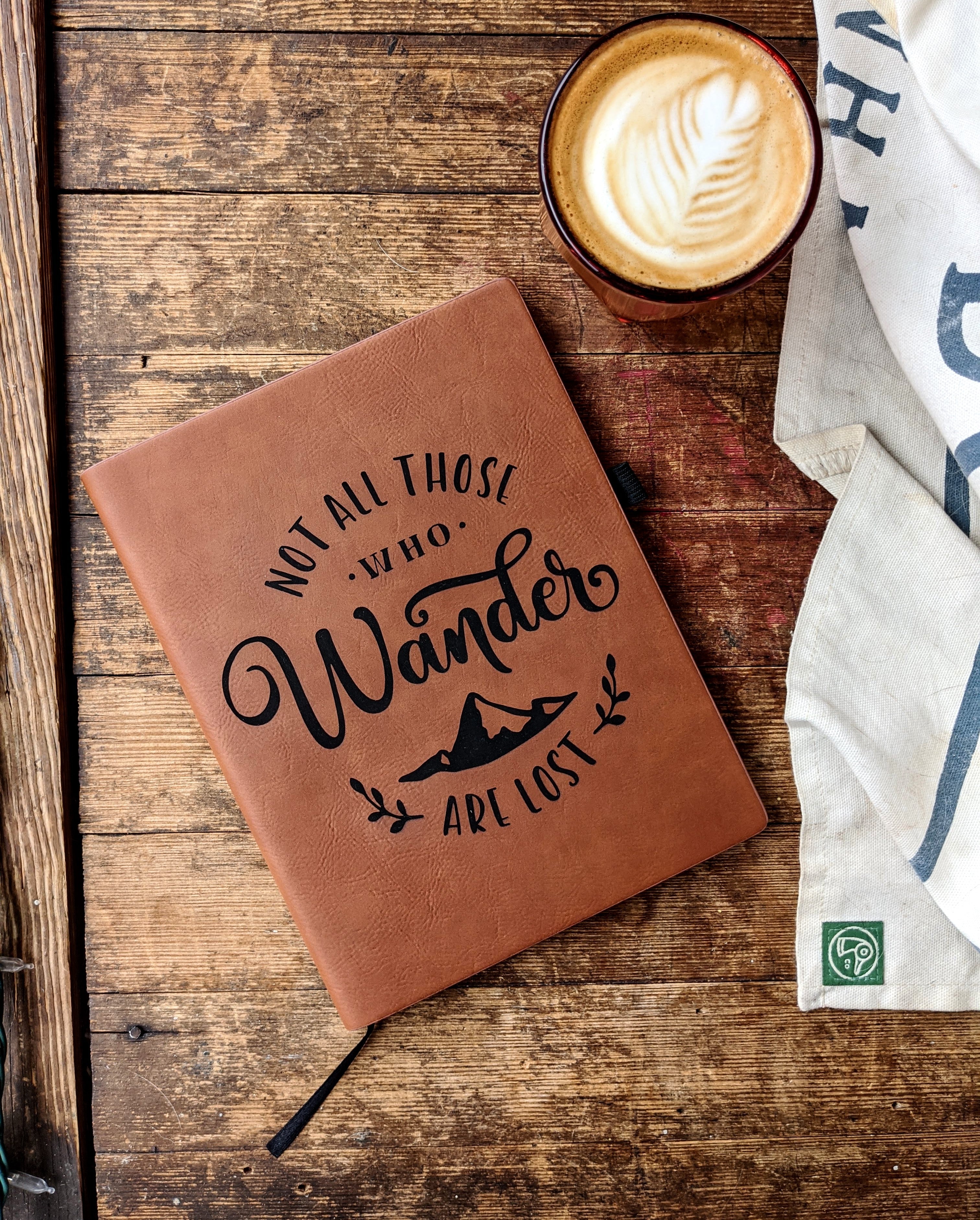 Not All Who Wander Are Lost | Vegan Leather Journal (T) - Emberglow Gaming